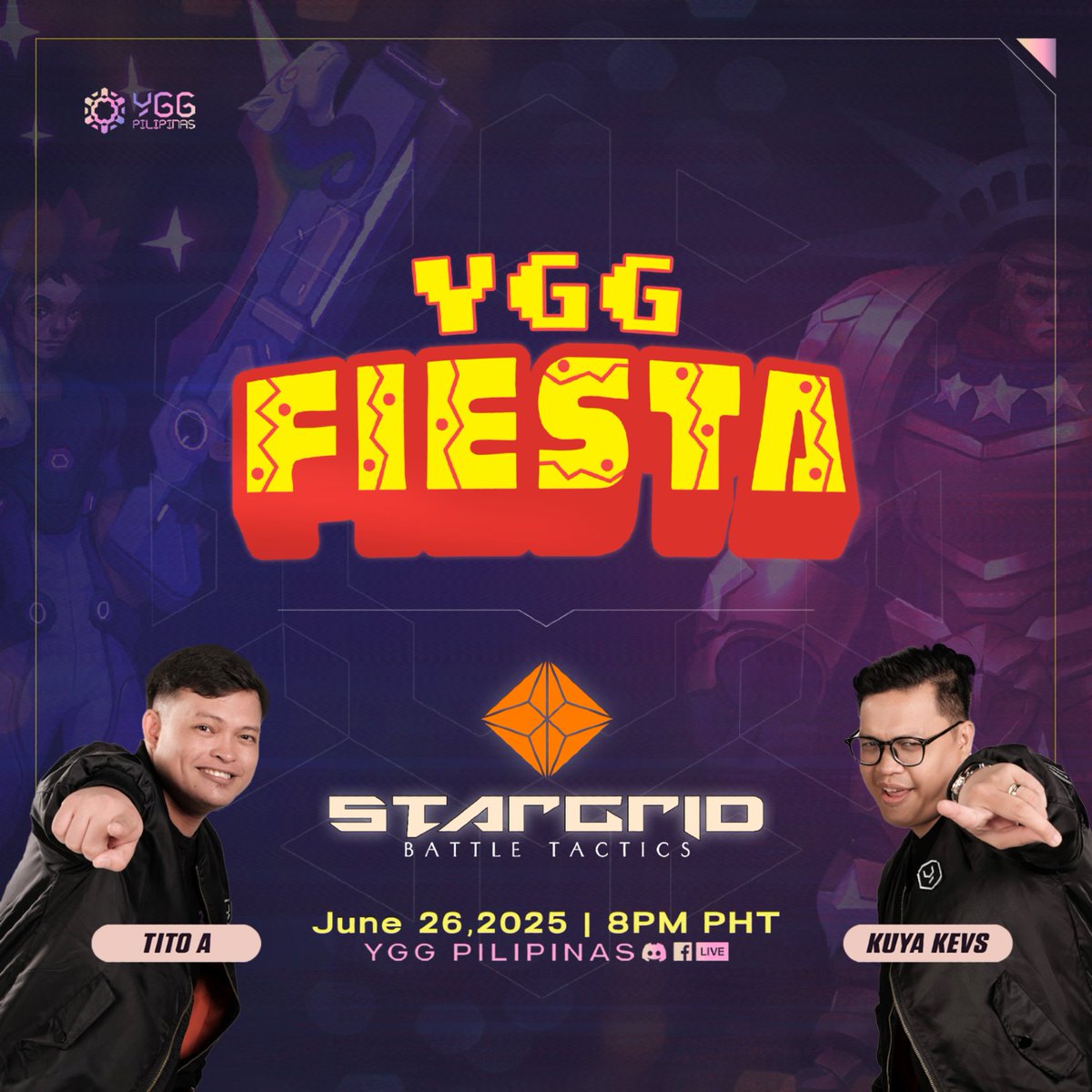 Gear up, Grid gang! 🌟

YGG Fiesta x <a href="/StarGridBattle/">StarGrid Battle Tactics</a> is landing with the ultimate intergalactic showdown! Join us to test your aim, show off your moves, and own the battlefield! 🔥

📅 June 26, 2025
⏰ 8:00 PM PHT
📍 Facebook, X, and Discord