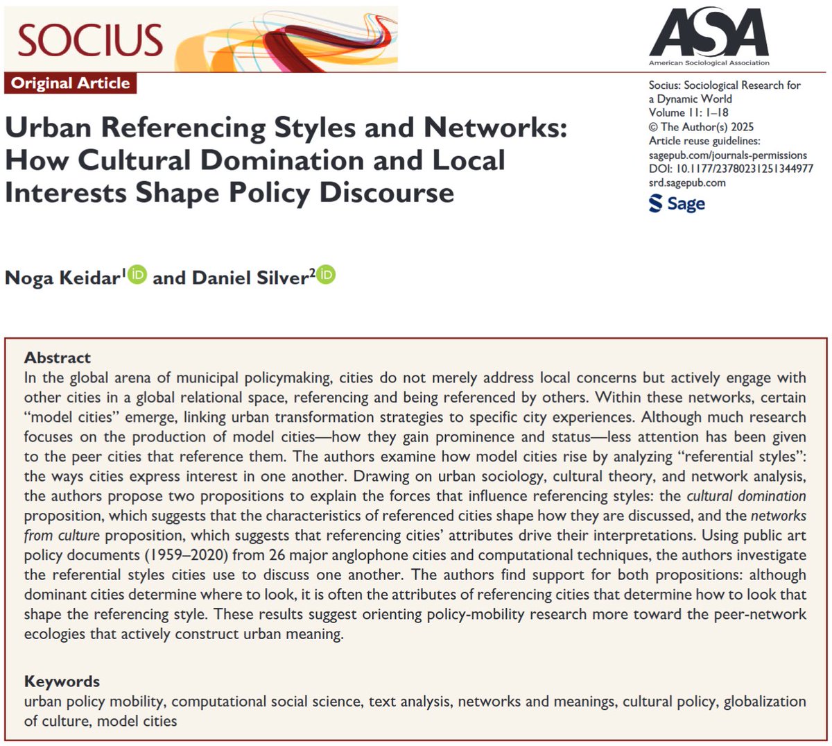 🌐 How do cities talk about each other?

Drs. <a href="/Noga_Keidar/">Noga Keidar</a> &amp; Silver’s #Socius study shows #ArtPolicy ideas move not just from global hubs, but as peer cities cite, adapt, and remix each other. A fresh lens on #SociologyOfCulture &amp; #PolicyMobility.

Read: doi.org/10.1177/237802…