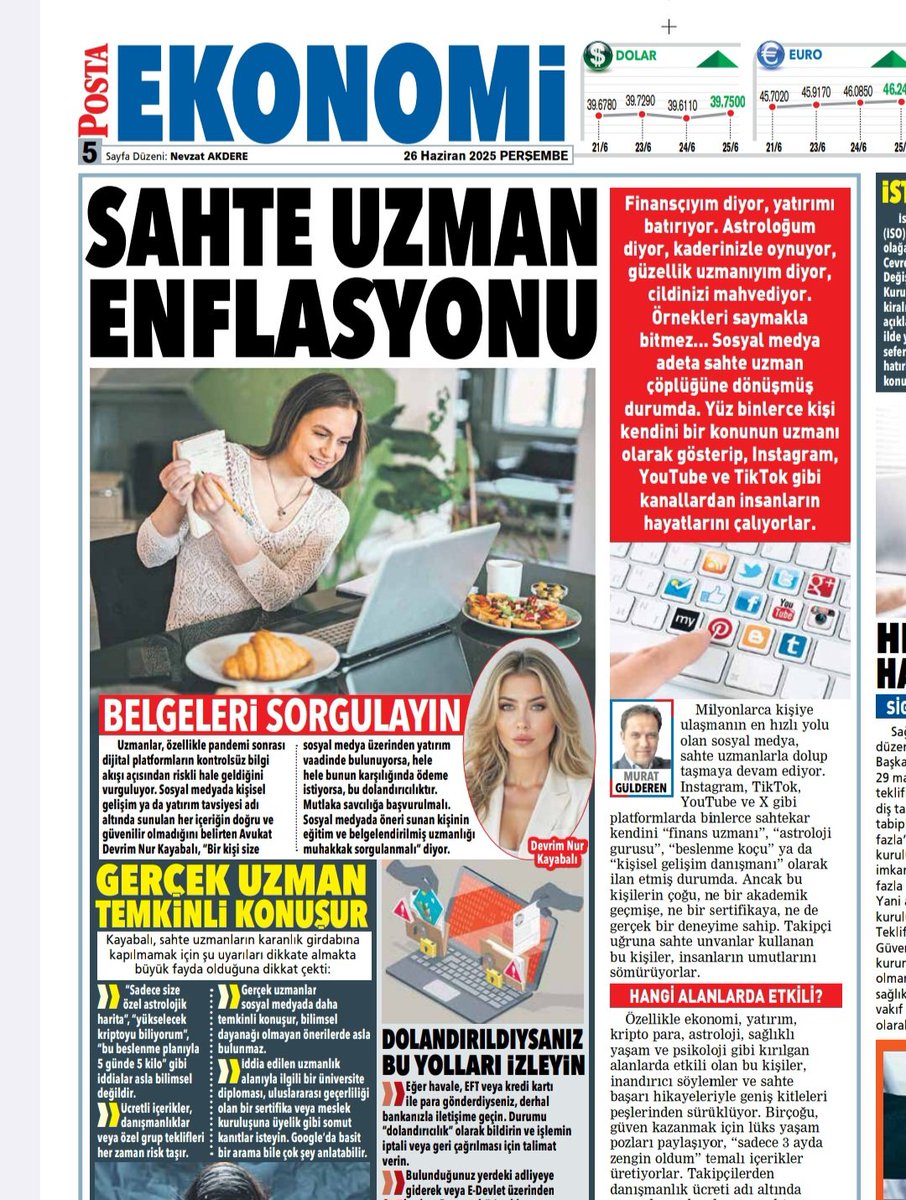 Finansçıyım diyor, yatırımı batırıyor. Astroloğum diyor, kaderinizle oynuyor, güzellik uzmanıyım diyor, cildinizi mahvediyor. Örnekleri saymakla bitmez... Sosyal medya adeta sahte uzman çöplüğüne dönüşmüş durumda. <a href="/Devrimkayabali/">Av. Devrim Nur Kayabalı</a>
posta.com.tr/ekonomi/sahte-…