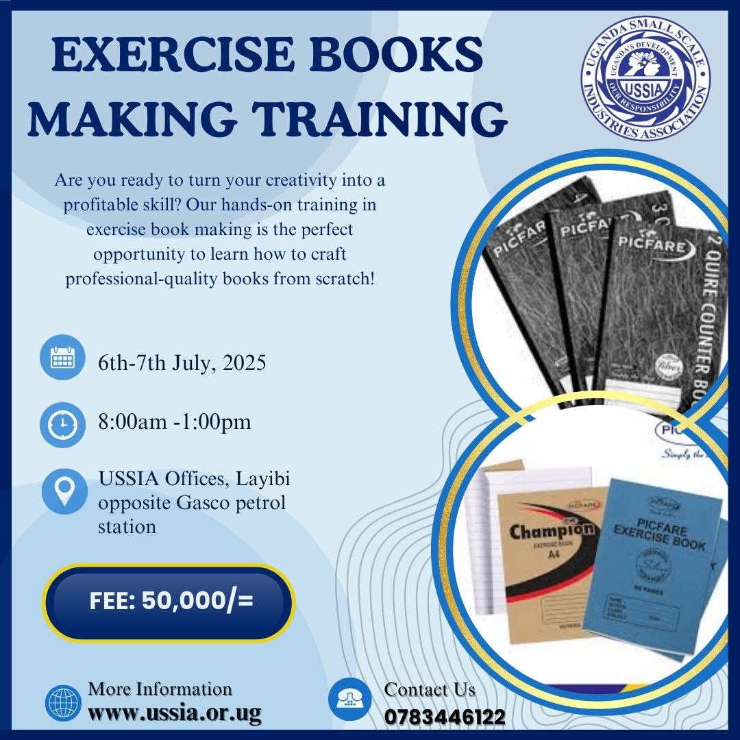 This July 6th–7th, join us for a practical Exercise Book Making Training — gain hands-on skills in producing, binding, and finishing exercise books for school or business use.

Fee: UGX 50,000 (includes materials)
Venue: USSIA Offices, Layibi – opposite Gasco Petrol Station, Gulu