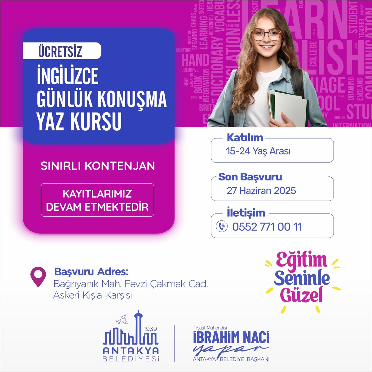 🟪 İngilizce Günlük Konuşma Yaz Kurslarımız Başlıyor!

📚 Konuşma odaklı, eğlenceli ve öğretici bir program sizi bekliyor.

📞 Bilgi ve kayıt için: 0552 771 00 11

#EğitimSeninleGüzel