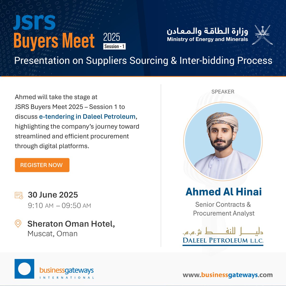 businessgateways (@bgiinsights) on Twitter photo Meet the Speakers,
Ahmed Al-Hinai, Senior Contracts & Procurement Analyst at Daleel Petroleum LLC.
who will speak on: “ e-tendering in Daleel Petroleum”
📅 30 June 2025 | 9:00 AM – 12:00 PM
🔗 Register Now : bit.ly/462zSNA
<a href="/DaleelPetroleum/">Daleel Petroleum L.L.C.</a> Meet the Speakers,
Ahmed Al-Hinai, Senior Contracts & Procurement Analyst at Daleel Petroleum LLC.
who will speak on: “ e-tendering in Daleel Petroleum”
📅 30 June 2025 | 9:00 AM – 12:00 PM
🔗 Register Now : bit.ly/462zSNA
<a href="/DaleelPetroleum/">Daleel Petroleum L.L.C.</a>