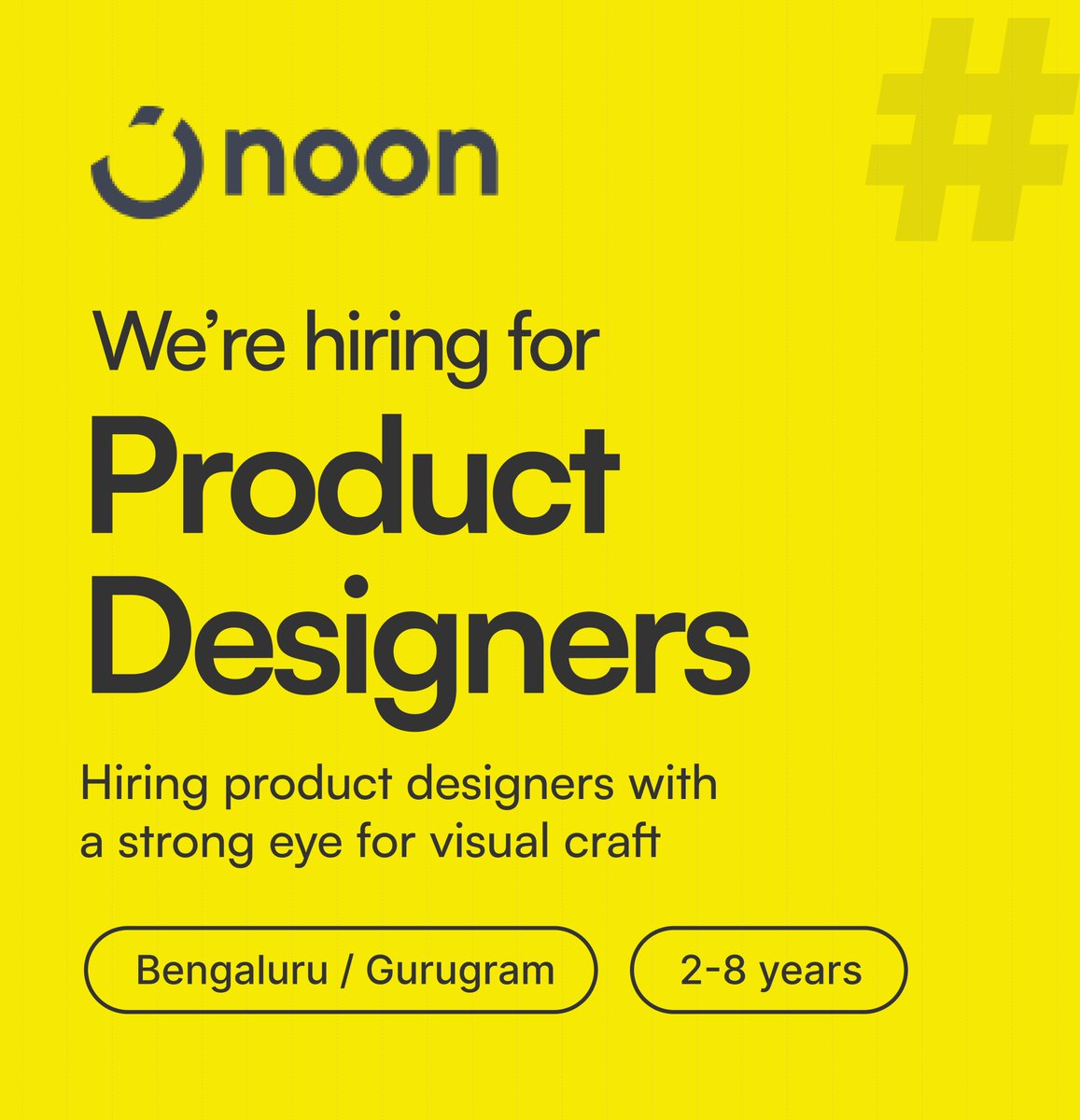 2sraval's tweet image. Hey everyone! We&apos;re hiring: Product Designers at Noon in Bengaluru and Gurugram!

We&apos;re looking for product designers with a strong eye for visual craft who can help transform complex problems into clean, intuitive, and delightful shopping experiences for millions.
