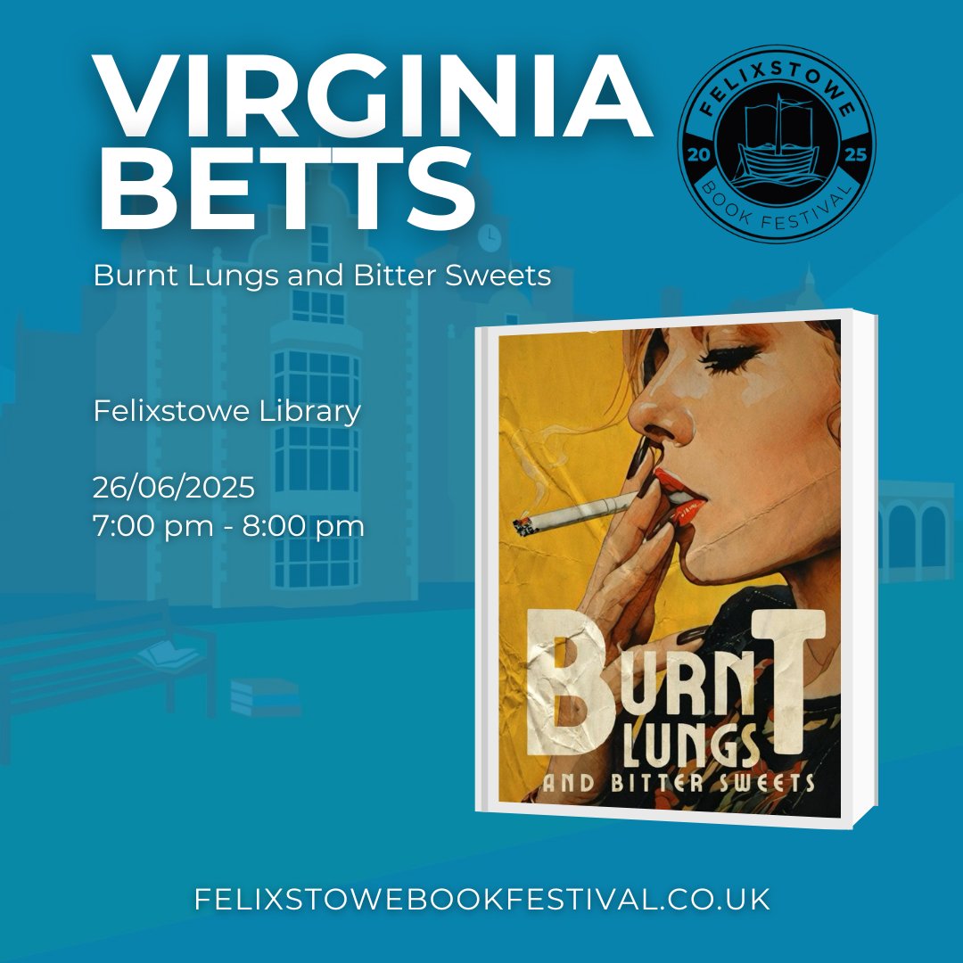 FelixstoweBookFest (@felixstowebook) on Twitter photo TONIGHT! 📚✨
Join us at Felixstowe Library as local author <a href="/WriterGinB/">Virginia Betts</a> sits down with Georgy Jamieson to discuss her captivating new book, Burnt Lungs and Bitter Sweets.
Get your tickets! 🎟👉 felixstowebookfestival.co.uk/events/virgini…
#FelixstoweBookFestival #Felixstowe TONIGHT! 📚✨
Join us at Felixstowe Library as local author <a href="/WriterGinB/">Virginia Betts</a> sits down with Georgy Jamieson to discuss her captivating new book, Burnt Lungs and Bitter Sweets.
Get your tickets! 🎟👉 felixstowebookfestival.co.uk/events/virgini…
#FelixstoweBookFestival #Felixstowe