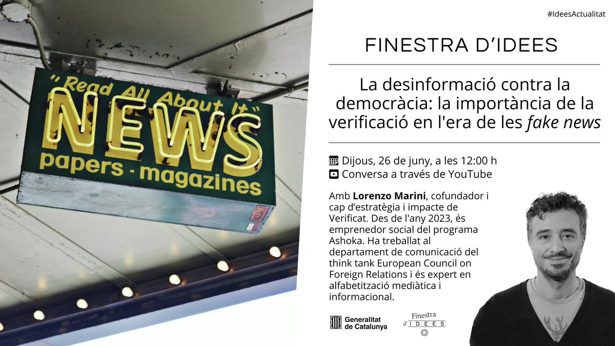 Revista IDEES (@idees_cat) on Twitter photo Quins són els efectes de la #desinformació per a la salut de la democràcia? Com podem fer-hi front?
Avui, dijous 26 de juny, en parlem amb Lorenzo Marini, cofundador i cap d'estratègia de <a href="/veri_fi_cat/">Verificat</a>
🗣️ La conversa es pot seguir en directe a YouTube
📺 youtube.com/watch?v=zs6wYF… Quins són els efectes de la #desinformació per a la salut de la democràcia? Com podem fer-hi front?
Avui, dijous 26 de juny, en parlem amb Lorenzo Marini, cofundador i cap d'estratègia de <a href="/veri_fi_cat/">Verificat</a>
🗣️ La conversa es pot seguir en directe a YouTube
📺 youtube.com/watch?v=zs6wYF…