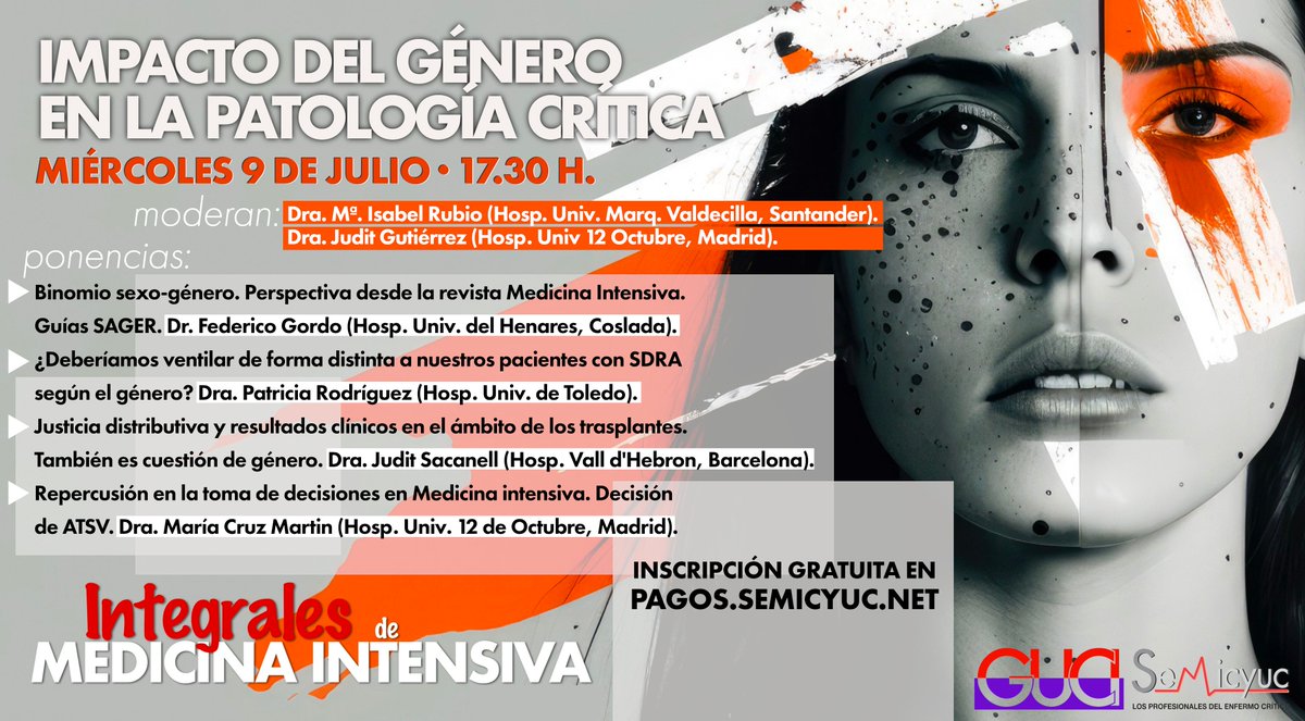 MAÑANA miércoles 9 de julio, el Grupo Brecha de Género de la SEMICYUC organiza el webinar 'Impacto del género en la patología crítica', con cuatro ponencias en la que nuestros expertos abordarán el tema desde diferentes perspectivas.
Más info. e inscripciones: