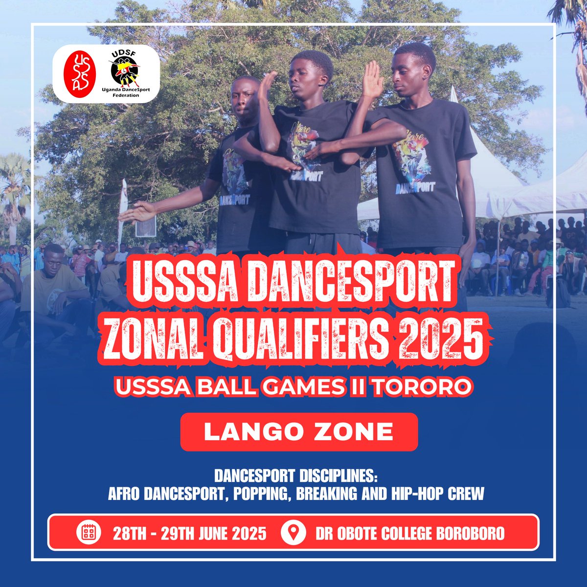 Get ready for the USSSA Dancesport Zonal Qualifiers 2025 Lango Zone as schools compete to qualify for USSSA Ball Games II Tororo 🕺🏾💃🏽
📍 Venue: Dr. Obote College Boroboro
📅 Date: 28th – 29th June 2025
Who will qualify to represent at the nationals?
Don’t miss the energy!