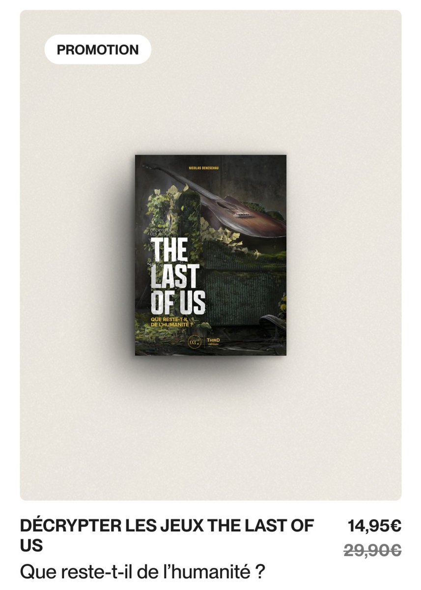 Première fois en solde mon livre sur #TheLastOfUs est disponible à 14€95 !!