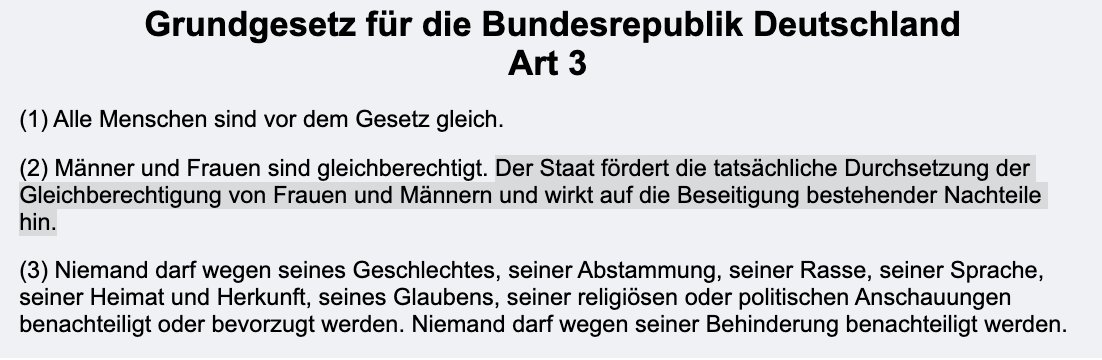 Der Staat fördert die tatsächliche Durchsetzung der Gleichberechtigung von Frauen und Männern und wirkt auf die Beseitigung bestehender Nachteile hin. - nicht die Geschlechtertrennung. @unikiel
1/2