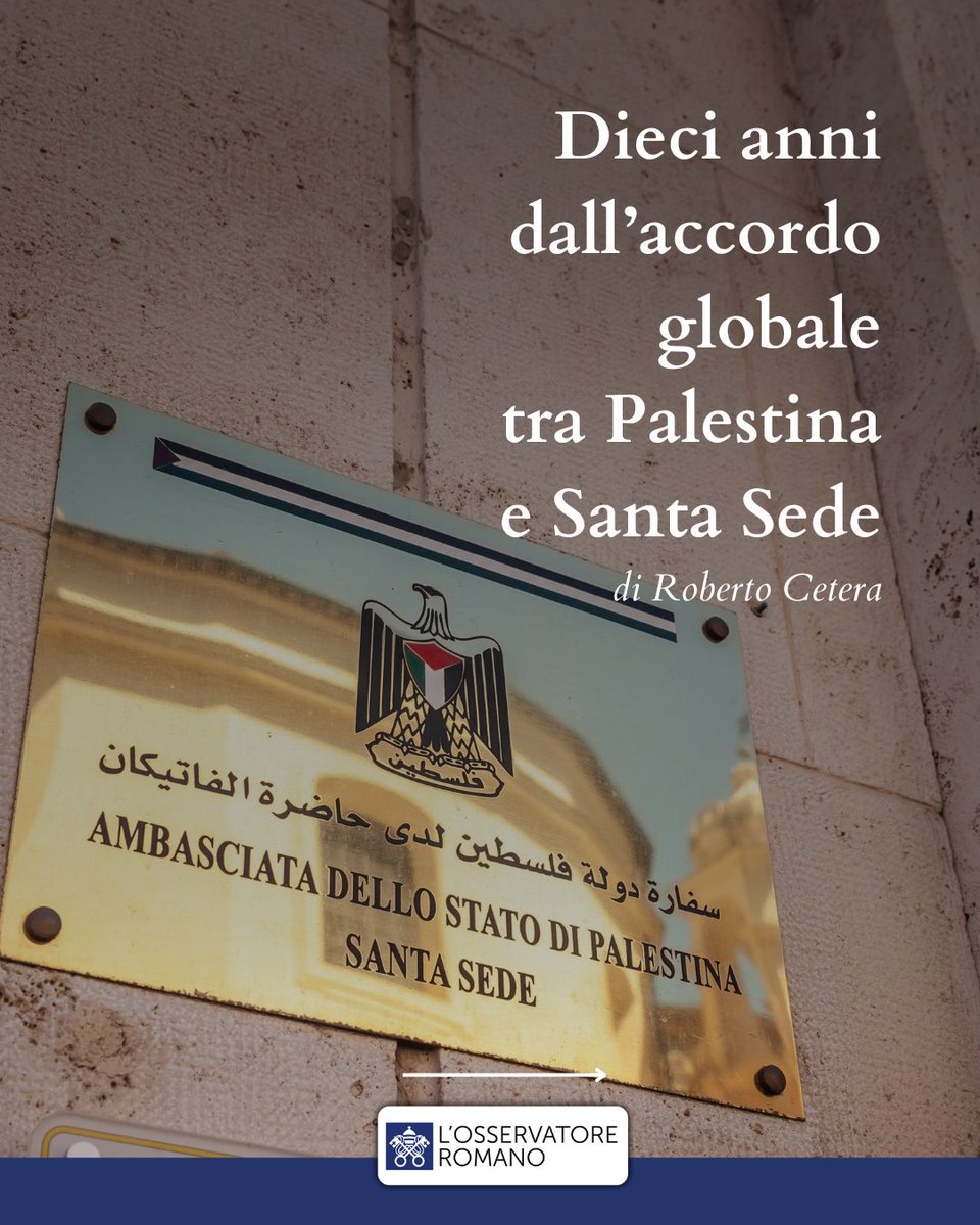 oss_romano's tweet image. Un passaggio storico
A 10 anni dall’«Accordo Globale» tra Santa Sede e Stato di Palestina
di Roberto Cetera @bobcetera 
osservatoreromano.va/it/news/2025-0…