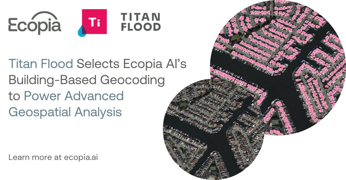 We’re excited to announce that Titan Flood has integrated Ecopia’s Building-Based Geocoding to strengthen location-based risk analysis.

Read the full announcement here to learn more: ecopiatech.com/resources/news…