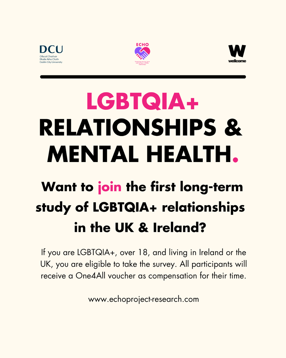EchoProjectDCU's tweet photo. The ECHO Project is a longitudinal study exploring relationships and mental health among LGBTQIA+ people. All LGBTQIA+ adults (18+) living in the UK or Ireland can take part. Participants will receive a One4All voucher as a thank-you. Learn more &amp; sign up: https://t.co/1mUmRvhWCT https://t.co/5GHXQ6PC3u