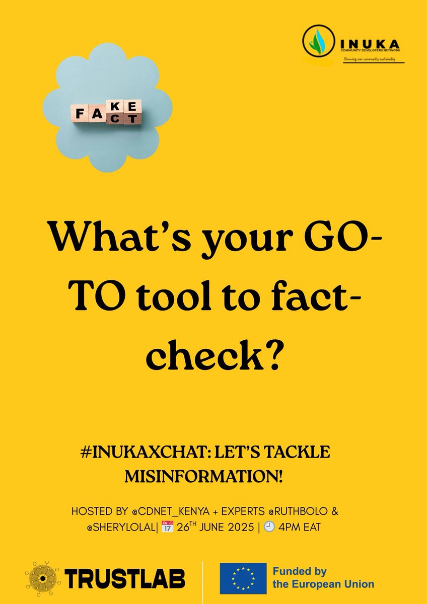 INUKA Community Developers Network (@cdnet_kenya) on Twitter photo What's your go to- Tool to Fact-check?
<a href="/siasaplace/">Siasa Place</a> <a href="/ruth_bolo/">Ruth Bolo</a> <a href="/lydia_hongo/">Amb. Atieno Hongo</a> <a href="/SherilAchieng12/">Sheril Keillah439</a> <a href="/OsunguErick/">Erick Osungu</a> <a href="/GodwinAyata/">AYATA GODWIN</a> <a href="/CHOGO_043/">Coalition of Homabay Org. on Governance Oversight</a> <a href="/democracy_moves/">Democracy Moves</a>
#TrustLab
#FactFirstVerifyAndAmplify What's your go to- Tool to Fact-check?
<a href="/siasaplace/">Siasa Place</a> <a href="/ruth_bolo/">Ruth Bolo</a> <a href="/lydia_hongo/">Amb. Atieno Hongo</a> <a href="/SherilAchieng12/">Sheril Keillah439</a> <a href="/OsunguErick/">Erick Osungu</a> <a href="/GodwinAyata/">AYATA GODWIN</a> <a href="/CHOGO_043/">Coalition of Homabay Org. on Governance Oversight</a> <a href="/democracy_moves/">Democracy Moves</a>
#TrustLab
#FactFirstVerifyAndAmplify