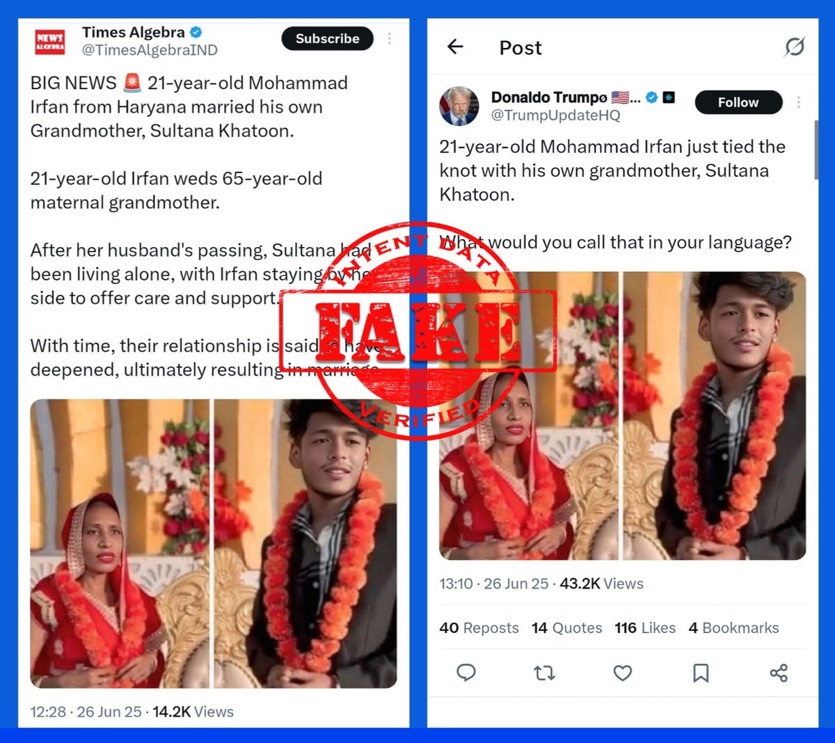D-Intent Data (@dintentdata) on Twitter photo 3577
ANALYSIS: Fake
FACT: Images of a young man and an older woman are being circulated with the claim that 21-year-old Mohammad Irfan from Haryana married his 65-year-old maternal grandmother, Sultana Khatoon. However, this claim is entirely false and fabricated. (1/3) 3577
ANALYSIS: Fake
FACT: Images of a young man and an older woman are being circulated with the claim that 21-year-old Mohammad Irfan from Haryana married his 65-year-old maternal grandmother, Sultana Khatoon. However, this claim is entirely false and fabricated. (1/3)