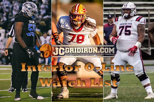 Brad Hoiseth (@bradhoiseth) on Twitter photo JCGridiron.com released the Interior O-Line Watch List this morning. Sensational list of guys from great places.
<a href="/DVCVikingsFB/">Diablo Valley College Football</a> <a href="/VCPirateFB/">Ventura College Football</a> <a href="/ReedleyCFB/">Reedley JC Football</a> <a href="/FBWarriorsECC/">ECC Football</a> <a href="/CCSFFootball/">City College of San Francisco Football</a> <a href="/ARCBeaverBall/">American River College Football</a> <a href="/nmmibroncos/">NMMI Football</a> <a href="/BLINNFBRECRUIT/">BLINN FB RECRUITING</a> <a href="/TVCCFOOTBALL/">TVCC FOOTBALL</a> <a href="/GCCC_FOOTBALL/">Broncbuster Football</a> <a href="/COSGIANTS_FB/">COS Giants Football</a> JCGridiron.com released the Interior O-Line Watch List this morning. Sensational list of guys from great places.
<a href="/DVCVikingsFB/">Diablo Valley College Football</a> <a href="/VCPirateFB/">Ventura College Football</a> <a href="/ReedleyCFB/">Reedley JC Football</a> <a href="/FBWarriorsECC/">ECC Football</a> <a href="/CCSFFootball/">City College of San Francisco Football</a> <a href="/ARCBeaverBall/">American River College Football</a> <a href="/nmmibroncos/">NMMI Football</a> <a href="/BLINNFBRECRUIT/">BLINN FB RECRUITING</a> <a href="/TVCCFOOTBALL/">TVCC FOOTBALL</a> <a href="/GCCC_FOOTBALL/">Broncbuster Football</a> <a href="/COSGIANTS_FB/">COS Giants Football</a>