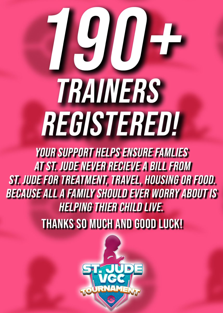 48 Hours away from #StJudeVGC and we have 190+ Trainers signed up!

If you are one of the 190+ give a like and RT! 

Thank you for fighting against childhood cancer and other life threatening diseases ❤️