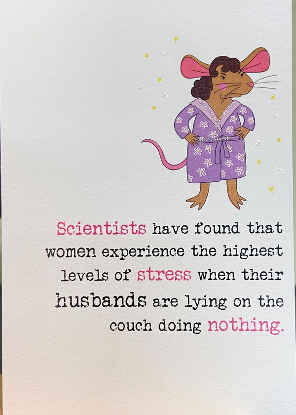 Research confirms: husbands on couches double as stress-inducing furniture. 

#dandelionstationery #humourcards #funnycards #greetingscards #husbandcard #husband #husbandstress