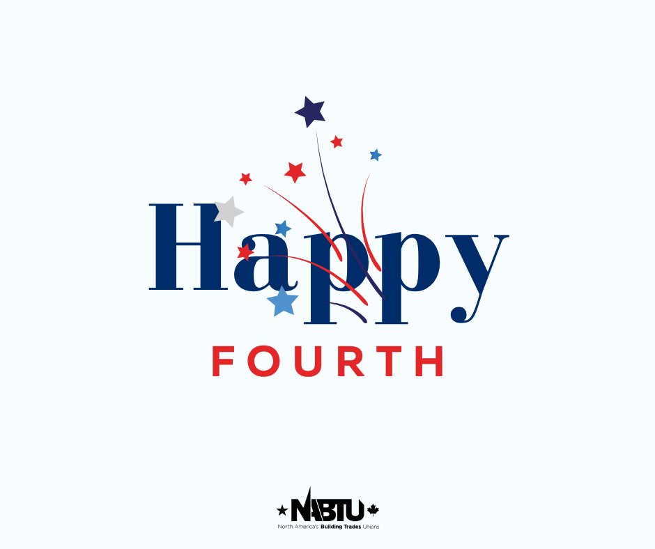 From all of us at NABTU, happy July 4th!