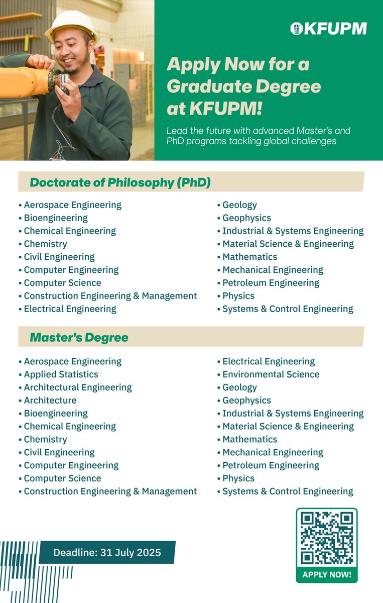 KFUPM_ENG's tweet photo. Your future starts here! 🚀

Choose your specialization in the graduate programs at #KFUPM and begin your journey toward excellence and innovation. 🎓✨

Apply now and learn more: https://t.co/uxt8djad6R
Deadline: July 31, 2025 https://t.co/2bAuFLK3Gs