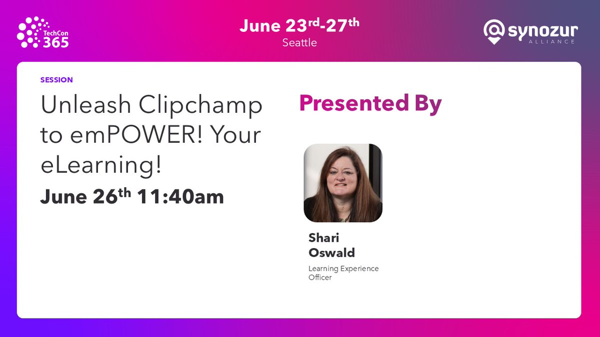 Later today: 🎥 Take your eLearning to the next level! Join Shari Oswald on June 26 at 2:00PM for this game-changing session. #TechCon365 #Synozur aka.synozur.com/tc365sea