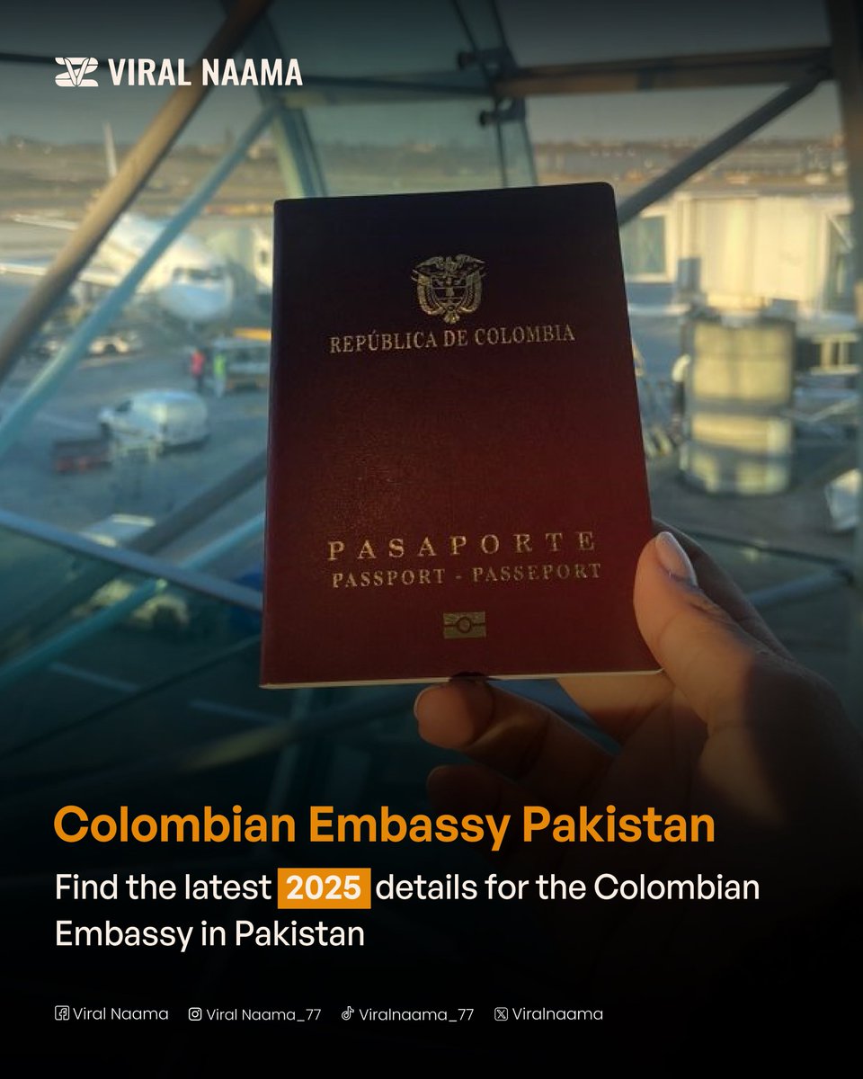viralnaama's tweet image. Colombian Embassy in Pakistan – Latest 2025 Contact &amp;amp; Visa Details
Planning a trip or need consular services? Here’s how to connect with the Colombian Embassy.

#ColombianEmbassy #Pakistan #VisaInfo #TravelUpdates #ViralNaama
