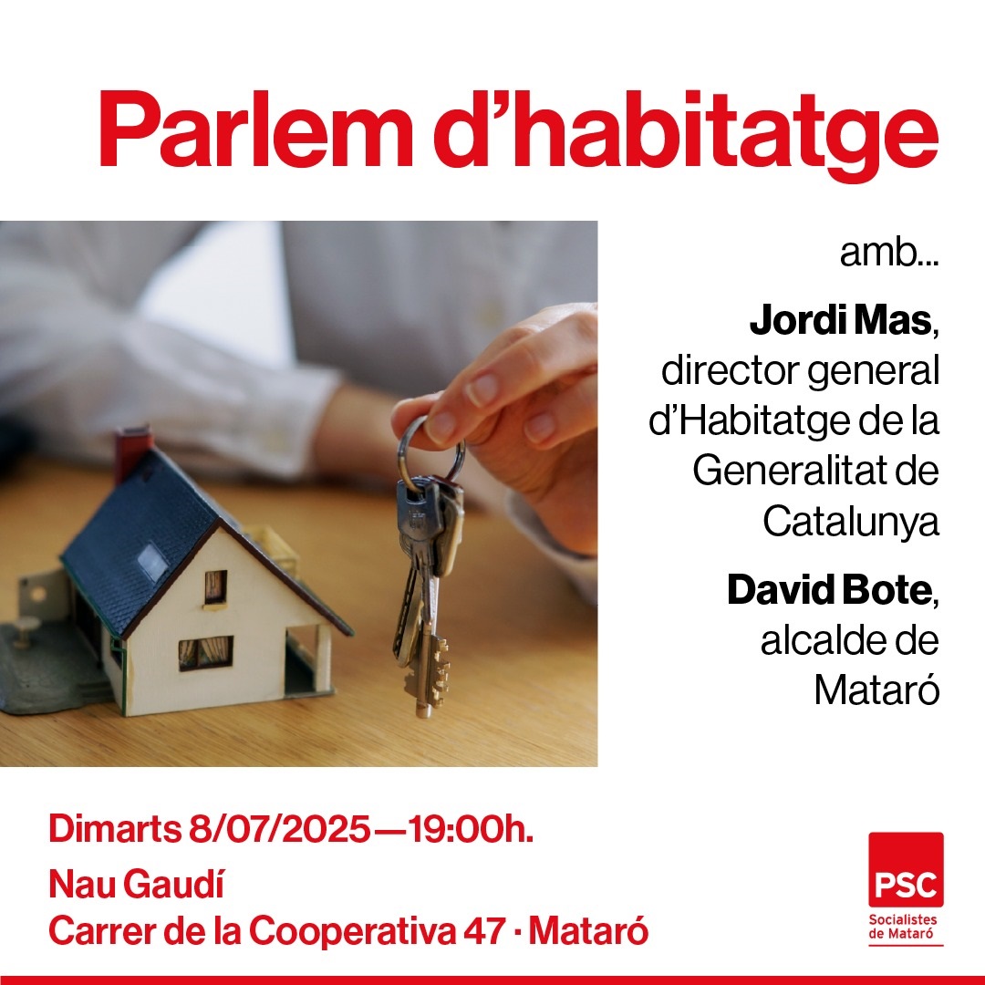 PSC MATARÓ (@pscmataro) on Twitter photo 👉 Parlem d'habitatge amb
👥 <a href="/jordi_mas/">Jordi Mas Herrero</a>, director general d'habitatge de la Generalitat <a href="/territoricat/">Territori</a>, i <a href="/DBotePaz/">David Bote Paz</a>, alcalde de Mataró
🗓️ Avui dimarts 8 de juliol de 2025
🕖19:00 h
📍 Nau Gaudí · C. Cooperativa 47 · Mataró
🚶♀️ Entrada lliure 👉 Parlem d'habitatge amb
👥 <a href="/jordi_mas/">Jordi Mas Herrero</a>, director general d'habitatge de la Generalitat <a href="/territoricat/">Territori</a>, i <a href="/DBotePaz/">David Bote Paz</a>, alcalde de Mataró
🗓️ Avui dimarts 8 de juliol de 2025
🕖19:00 h
📍 Nau Gaudí · C. Cooperativa 47 · Mataró
🚶♀️ Entrada lliure