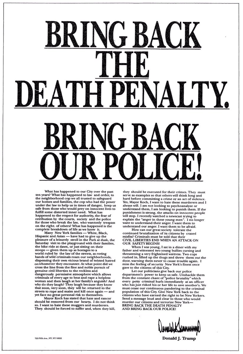 These are Lies! I’ve attached the Full Page Ad that you CLEARLY haven’t read. You’re just repeating what you’ve been told. 

1. Not only did he not call for the death penalty of the 5, they weren’t wrongly accused. Please refer to your dictionary to learn the difference between