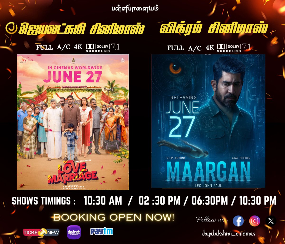 Jayalakshmi cinemas (A/C) (@jayalaxmippm) on Twitter photo This week movies🎥
Family,romantic #LoveMarriage at JAYALAKSHMI CINEMAS
<a href="/iamVikramPrabhu/">Vikram Prabhu</a>
Crime,Thriller #Maargan at VIKRAM CINEMAS
<a href="/vijayantony/">vijayantony</a>
#MaarganFromJune27 This week movies🎥
Family,romantic #LoveMarriage at JAYALAKSHMI CINEMAS
<a href="/iamVikramPrabhu/">Vikram Prabhu</a>
Crime,Thriller #Maargan at VIKRAM CINEMAS
<a href="/vijayantony/">vijayantony</a>
#MaarganFromJune27