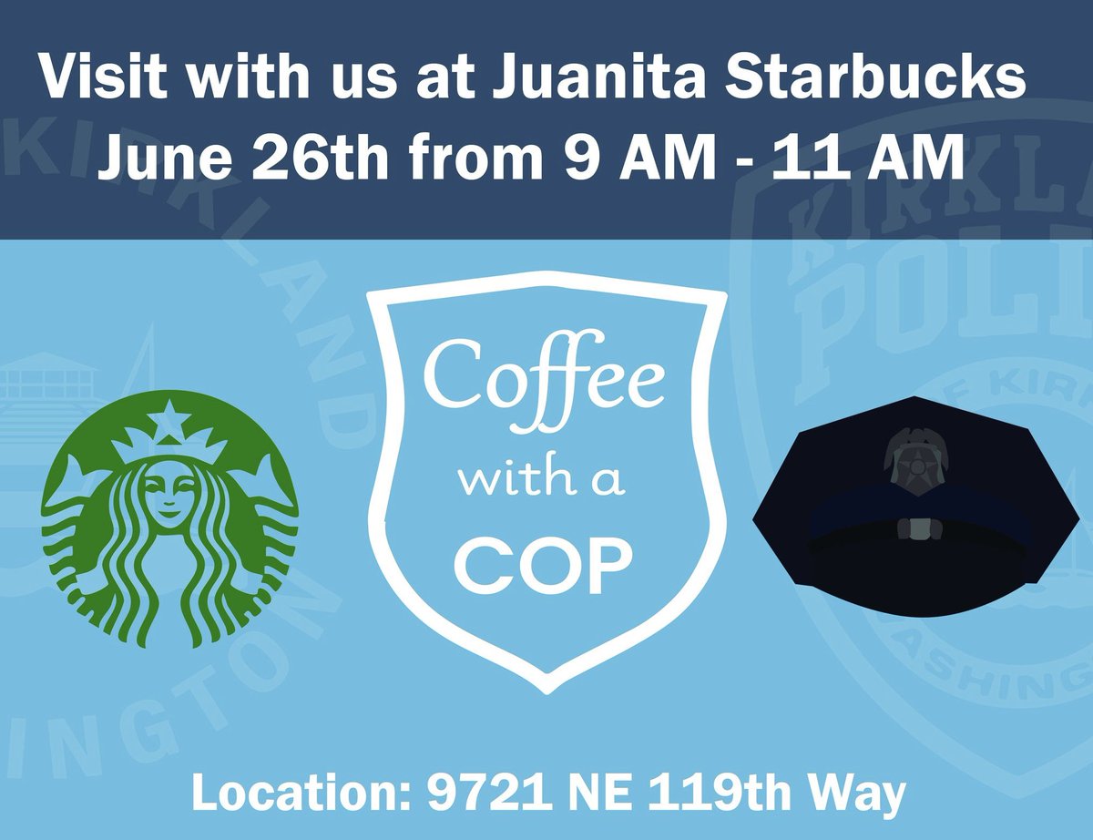 Come by today! Have a cup ☕️ and a conversation with us 👮‍♂️👮See you at Juanita Starbucks 9-11AM