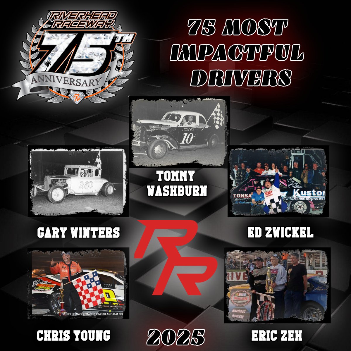 The Checkered Flag flies for the 75 Most Impactful Drivers, the final five to be introduced. 75 in 25! 
 
Tommy Washburn
Gary Winters
Ed Zwickel
Chris Young
Eric Zeh