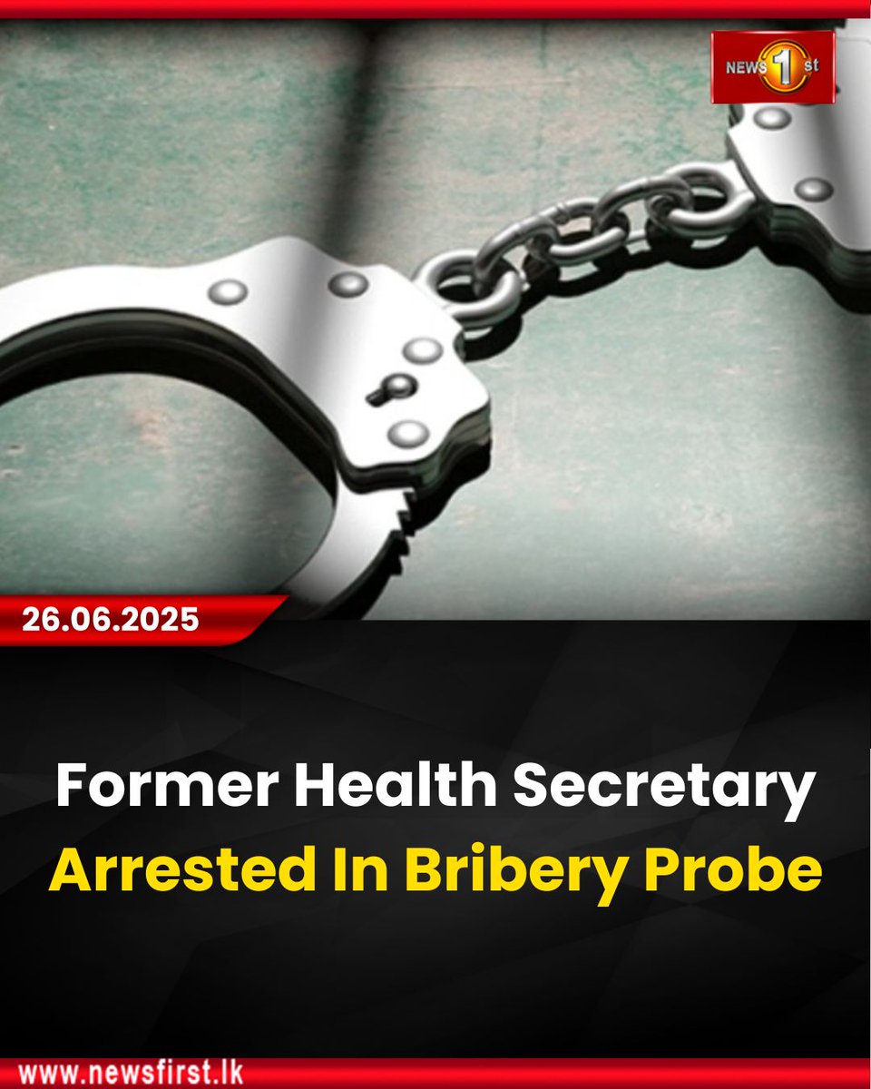 NewsfirstSL's tweet photo. Former Health Secretary Arrested in Bribery Probe

Details: https://t.co/owzpRzUMmp

#news #newsfirst #news1st #newsupdate #newsfirstEnglish #latestupdate #formerhealthsecretary #arrested #briberyprobe https://t.co/WbSV7GFWI7