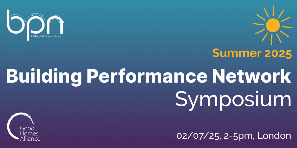 Last chance to book! Building Performance Network Summer Symposium - Wednesday 2nd July, 14:00-17:00 in London

mailchi.mp/goodhomes/bpn-…