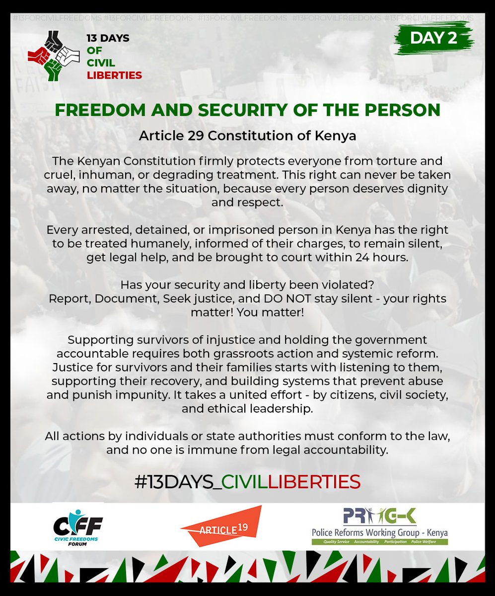ReformsGroup's tweet image. Article 29 of the Constitution of Kenya guarantees freedom and security of the person, protection from torture, cruel treatment, and arbitrary arrest. Torture has no place in a just society! #RightToProtest #13Days_CivilLiberties #FreedomofExpression #EndPoliceBrutalityKE