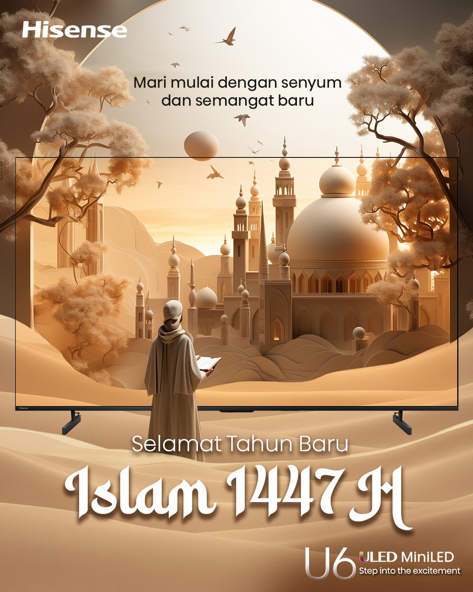 🌙 Selamat Tahun Baru Islam 1447 H
Mari sambut bulan Muharram dengan hati yang bersih, semangat yang baru, dan harapan yang lebih baik.
Semoga setiap langkah di tahun ini dipenuhi keberkahan, kemajuan, dan kebaikan dalam hidup.

#Hisense #Teknologi #Kualitas #TahunBaruIslam1447H