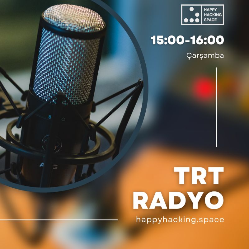 Happy Hacking Space (@happyhackings) on Twitter photo 🎙 Happy Hacking Space @ TRT Radyo!
📅 25 Haziran Çarşamba
⏰ 15:00 – 16:00
İkinci kez yayındayız!
Topluluğumuzu, yürüttüğümüz projeleri ve hedeflerimizi anlatmak için TRT Radyo'dayız.
🎤 Konuklar: <a href="/hackerkrd/">Dogan Can Bakir</a> , Umut Rezan Azizoglu, Recep Güneş, Muhammed Şen 🎙 Happy Hacking Space @ TRT Radyo!
📅 25 Haziran Çarşamba
⏰ 15:00 – 16:00
İkinci kez yayındayız!
Topluluğumuzu, yürüttüğümüz projeleri ve hedeflerimizi anlatmak için TRT Radyo'dayız.
🎤 Konuklar: <a href="/hackerkrd/">Dogan Can Bakir</a> , Umut Rezan Azizoglu, Recep Güneş, Muhammed Şen
