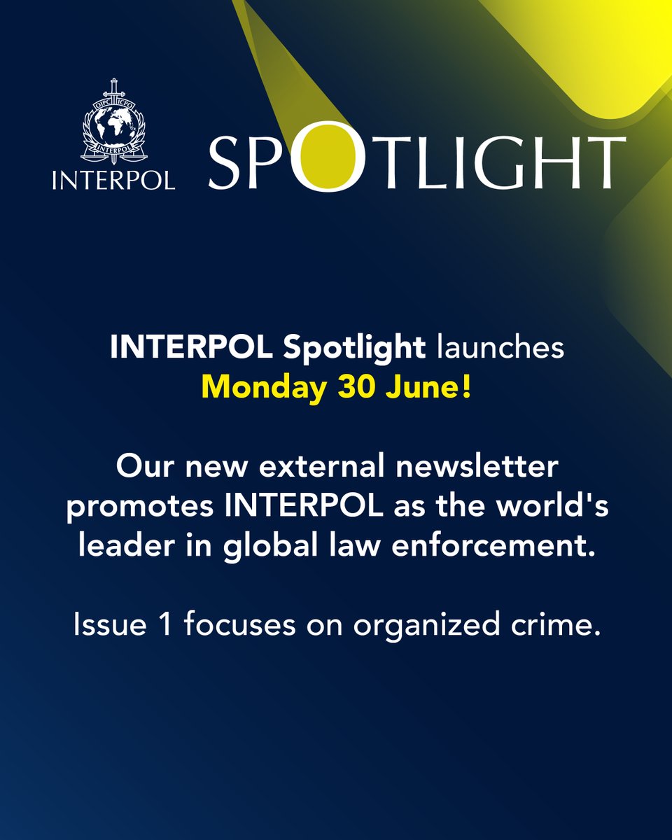 INTERPOL_HQ's tweet image. Want to learn more about INTERPOL?
Sign up to receive INTERPOL Spotlight, our newsletter launching on 30 June.
✍️🔗mailchi.mp/interpol/inter…