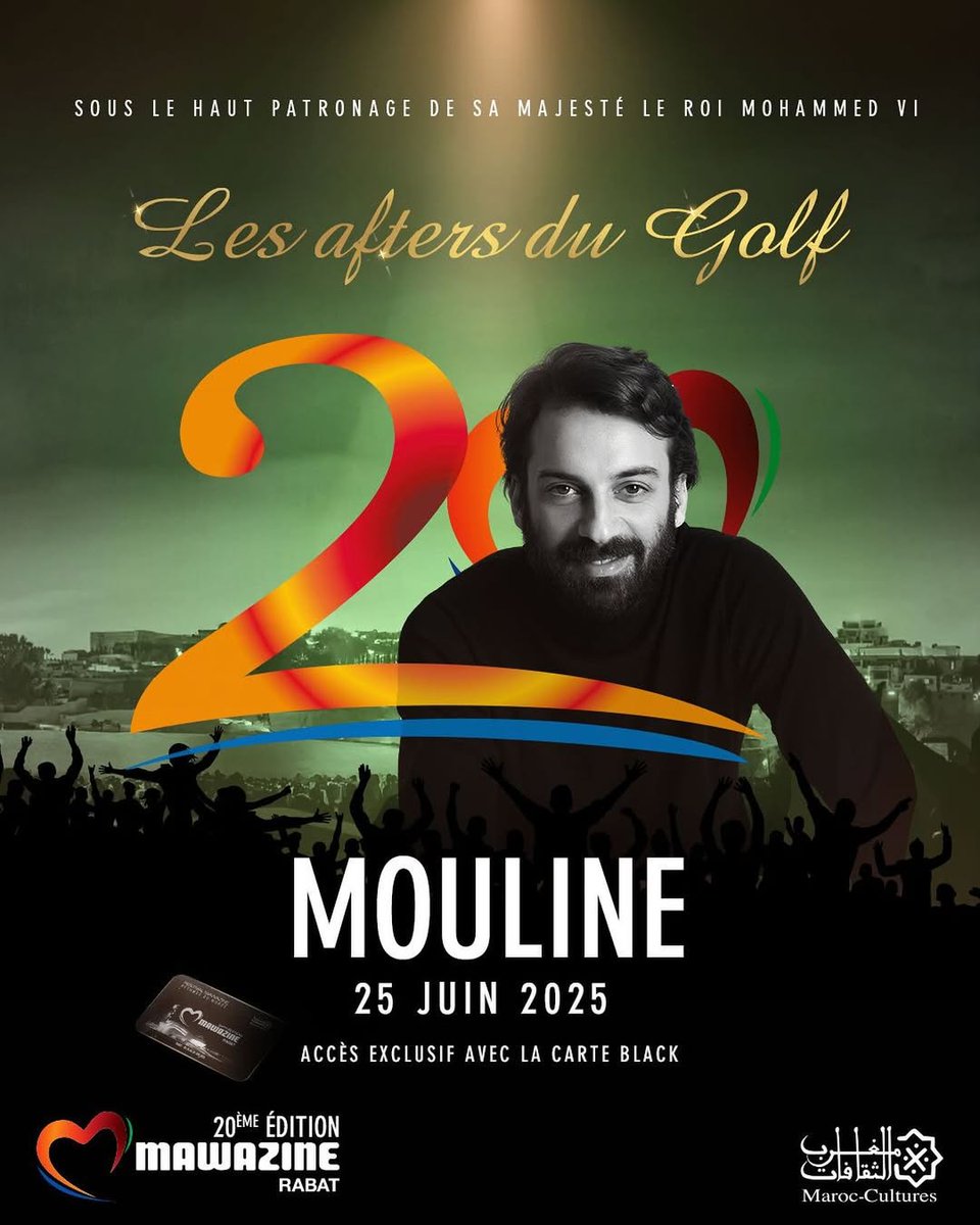 FestMawazine's tweet photo. Ambiance chaâbi garantie aux Afters du Golf avec @moul_lbendir , ce 25 juin 2025 !🎤
Un moment festif et chaleureux, réservé aux amateurs de sons marocains authentiques.
🎟 Accès exclusivement avec la Carte Black.
#Mouline #ChaabiVibes #AftersDuGolf #Mawazine2025 #Mawazine20Ans https://t.co/5q172GVZ0H
