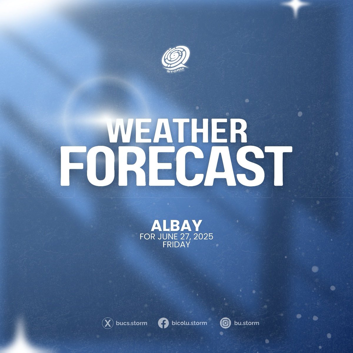 bucs_storm's tweet photo. 𝘼𝙇𝘽𝘼𝙔 𝙒𝙀𝘼𝙏𝙃𝙀𝙍 𝙁𝙊𝙍𝙀𝘾𝘼𝙎𝙏
For: June 27, 2025 [FRIDAY]

Issued by: Southern Luzon PAGASA Regional Services Division (SLPRSD)
Issued at: 5:00 PM [June 26, 2025]

Sources: 
https://t.co/JW33f44edY
https://t.co/CVaV5Yh7bR

#BUSTORM
#batanghamogs
#BUSTORMUPDATES https://t.co/BrLhnz53YD