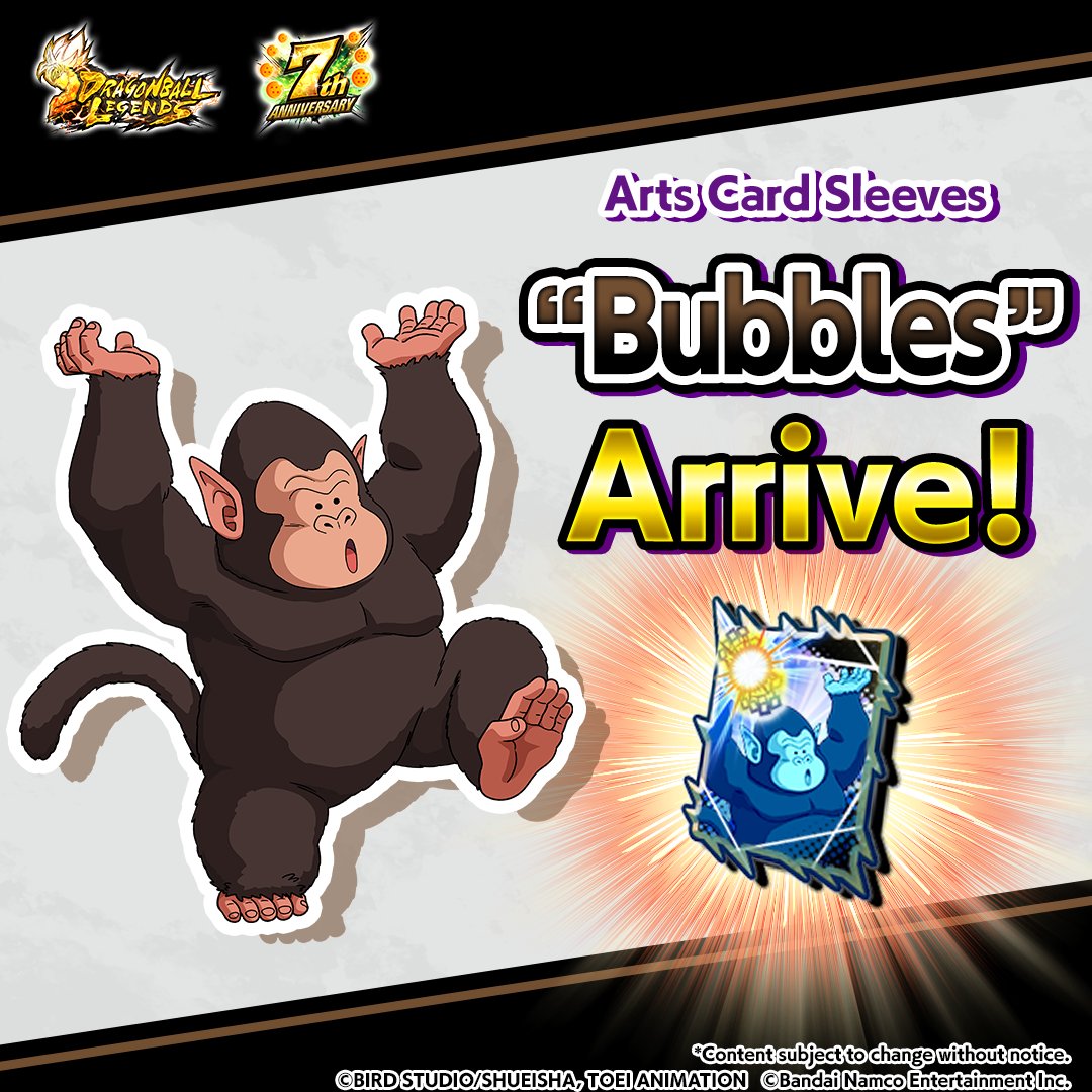 New Arts Card Sleeve Info New "Bubbles" Arts Card Sleeves are here! Use Blessed Bouquets earned from "Anniversary Treasure Battle" to exchange for them! #Legends7thAnniversary #DBLegends #DragonBall New Arts Card Sleeve Info New "Bubbles" Arts Card Sleeves are here! Use Blessed Bouquets earned from "Anniversary Treasure Battle" to exchange for them! #Legends7thAnniversary #DBLegends #DragonBall