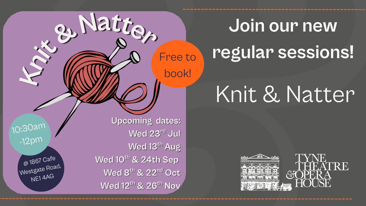 TyneOperaHouse's tweet image. We're starting Knit & Natter sessions!
In partnership with Search Newcastle, we invite you to join our regular Knit & Natter sessions in our 1867 Cafe Bar. Come for a relaxed, social event where you can bring your knitting or crochet projects 🧶
🎟 bit.ly/TTknitnatter