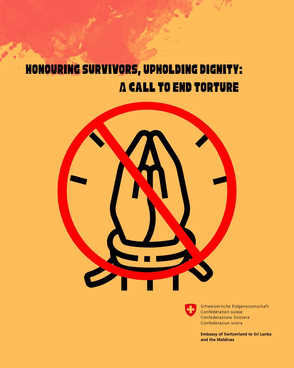 Today, on the Intl. Day in Support of Victims of Torture, 🇨🇭stands with survivors worldwide &amp; in Sri Lanka. Torture violates human dignity and threatens peace, justice &amp; the rule of law. #EndTorture #HumanRights