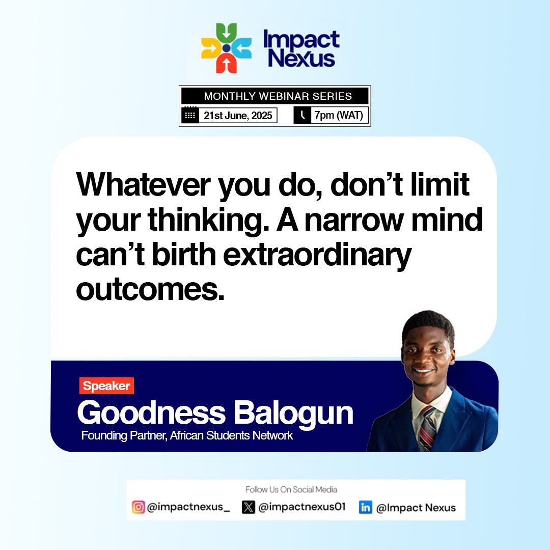 impactnexus01's tweet photo. From idea to impact—you need the right mindset to lead change. 🔥
At our June webinar, Goodness Balogun  dropped gems on building a changemaker minds
Here are a few powerful takeaways. 
#ImpactNexus #IdeaToImpact https://t.co/xgiggstrGa
