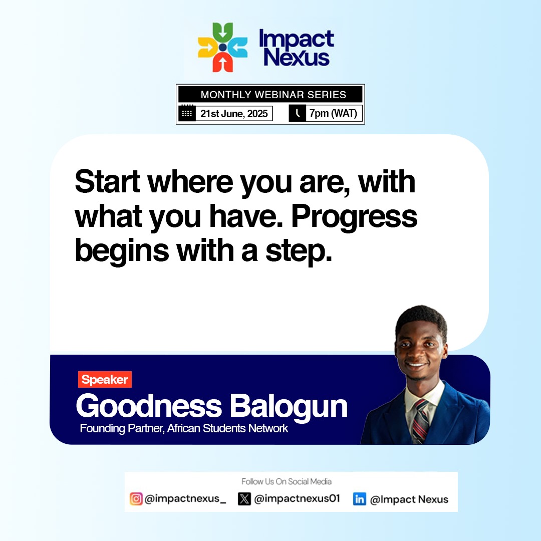 impactnexus01's tweet photo. From idea to impact—you need the right mindset to lead change. 🔥
At our June webinar, Goodness Balogun  dropped gems on building a changemaker minds
Here are a few powerful takeaways. 
#ImpactNexus #IdeaToImpact https://t.co/xgiggstrGa