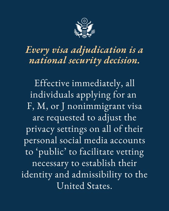 U.S. Embassy Tallinn (@usembtallinn) on Twitter photo Effective immediately, all individuals applying for an F, M, or J nonimmigrant visa are requested to adjust the privacy settings on all of their social media accounts to ‘public’ to facilitate vetting necessary to establish their identity and admissibility to the United States Effective immediately, all individuals applying for an F, M, or J nonimmigrant visa are requested to adjust the privacy settings on all of their social media accounts to ‘public’ to facilitate vetting necessary to establish their identity and admissibility to the United States