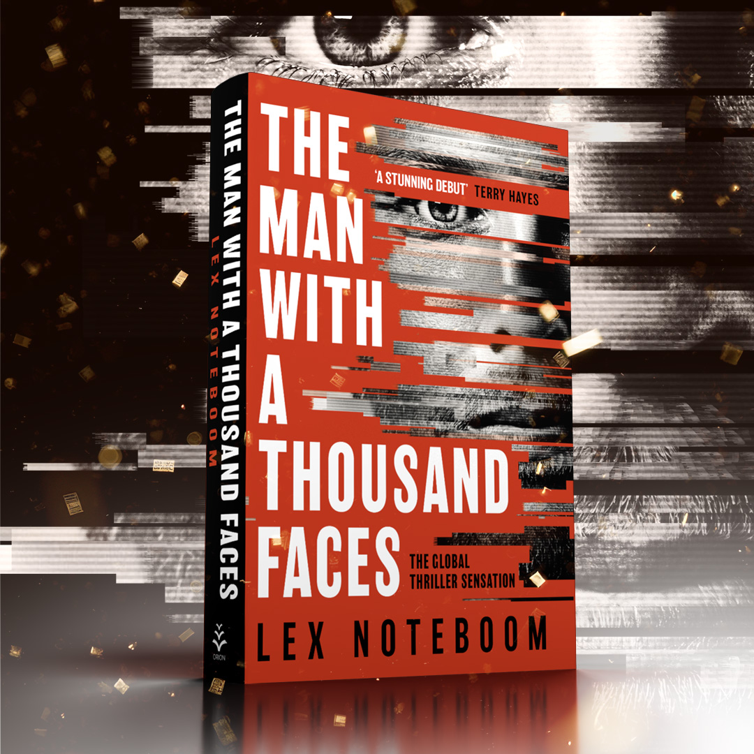 Orion Publishing (@orionbooks) on Twitter photo THE GLOBAL THRILLER SENSATION
Enter a world of fake news and big data, where the lines between fiction and reality are blurred, in this stunning political thriller from <a href="/Lex_Noteboom/">Lex Noteboom</a>.
Coming two weeks today! geni.us/ThousandFaces THE GLOBAL THRILLER SENSATION
Enter a world of fake news and big data, where the lines between fiction and reality are blurred, in this stunning political thriller from <a href="/Lex_Noteboom/">Lex Noteboom</a>.
Coming two weeks today! geni.us/ThousandFaces