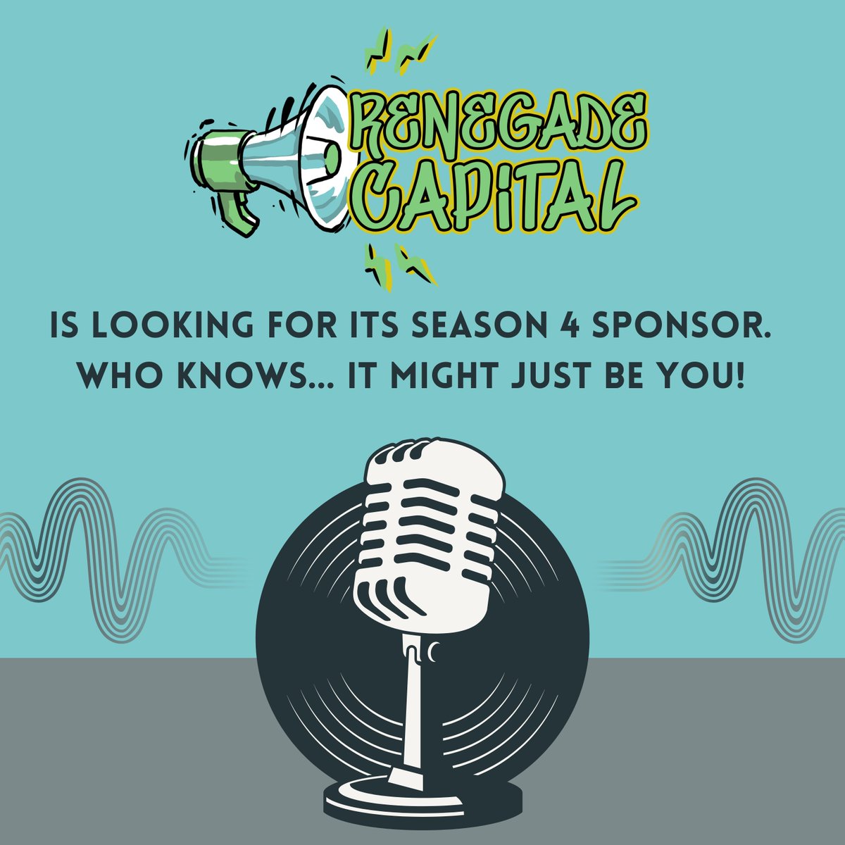 We need your help to find sponsors for Season 4. Renegade Capital can work with any budget, no matter how large or small, and offers sponsorship packages commensurate with your financial support.

Reach out to any of the co-hosts or submit a form here: ow.ly/SZ4O50WeUtl
