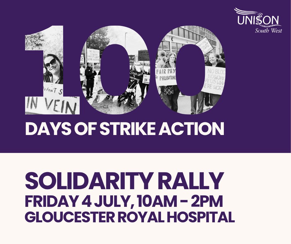 You didn't think we'd let ONE HUNDRED DAYS of strike action pass without a big rally, did you?

Join Gloucestershire phlebotomists for their 100th day of strike action on Friday 4 July.

Bring your banners, branches and solidarity ✊🏼