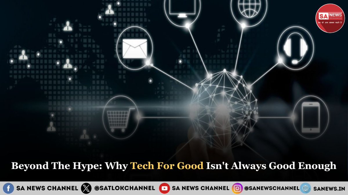 SatlokChannel's tweet image. Think technology is saving the world? Think again. While ‘Tech for Good’ sounds promising, is it truly making the impact we’re told it is? This eye-opening article strips away the glossy façade and exposes the real story behind the movement. Don’t miss the final section—it…