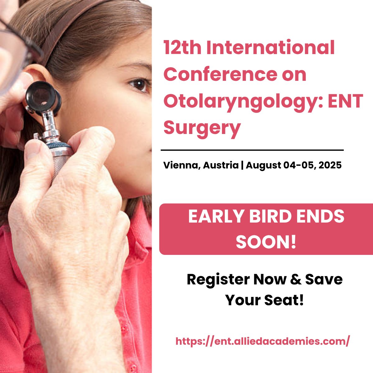ManinaRachel's tweet photo. ENT Experts!
Early bird registration for the 12th Int’l ENT Surgery Conference is closing soon!
📍 Vienna | 🗓 Aug 4–5, 2025
🎯 Secure your seat now!
🔗 https://t.co/DAUVvfgamx
#ENT2025 #MedicalConferences #ENTUpdates #Vienna2025 https://t.co/aJjqVk1KSU