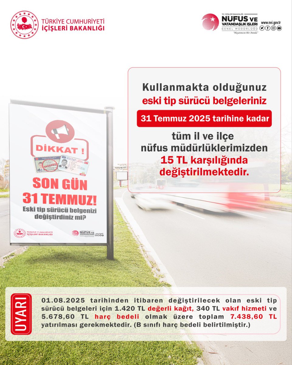 📢 Duyuru! Eski tip ehliyetlerin geçerlilik süresi 31 Temmuz 2025 tarihinde sona eriyor. Ehliyetlerinizi yeniletmeyi unutmayın! #HayatınızınHerAnında